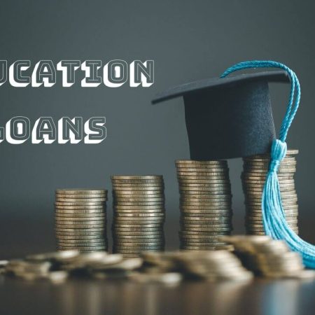 What are Education Loans? Pros and cons of Education Loans