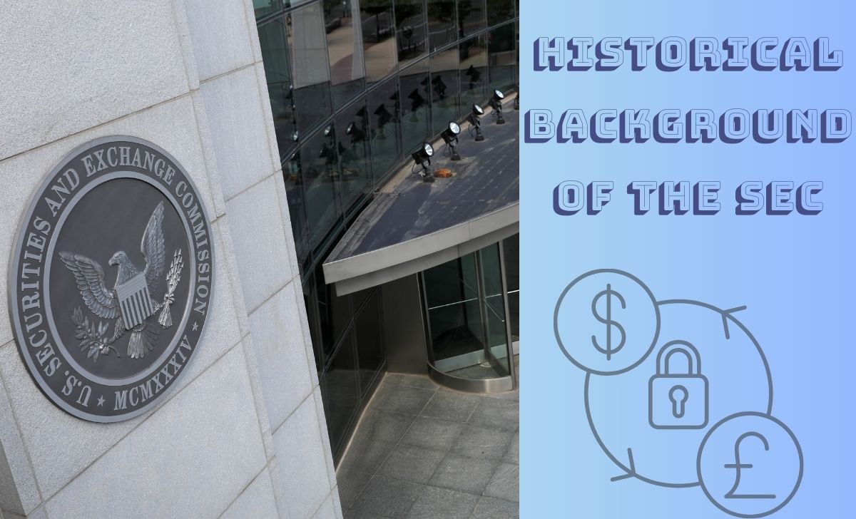 Historical background of the SEC