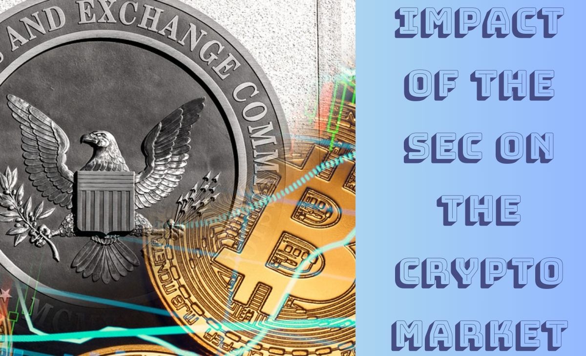 Impact of the SEC on the cryptocurrency market