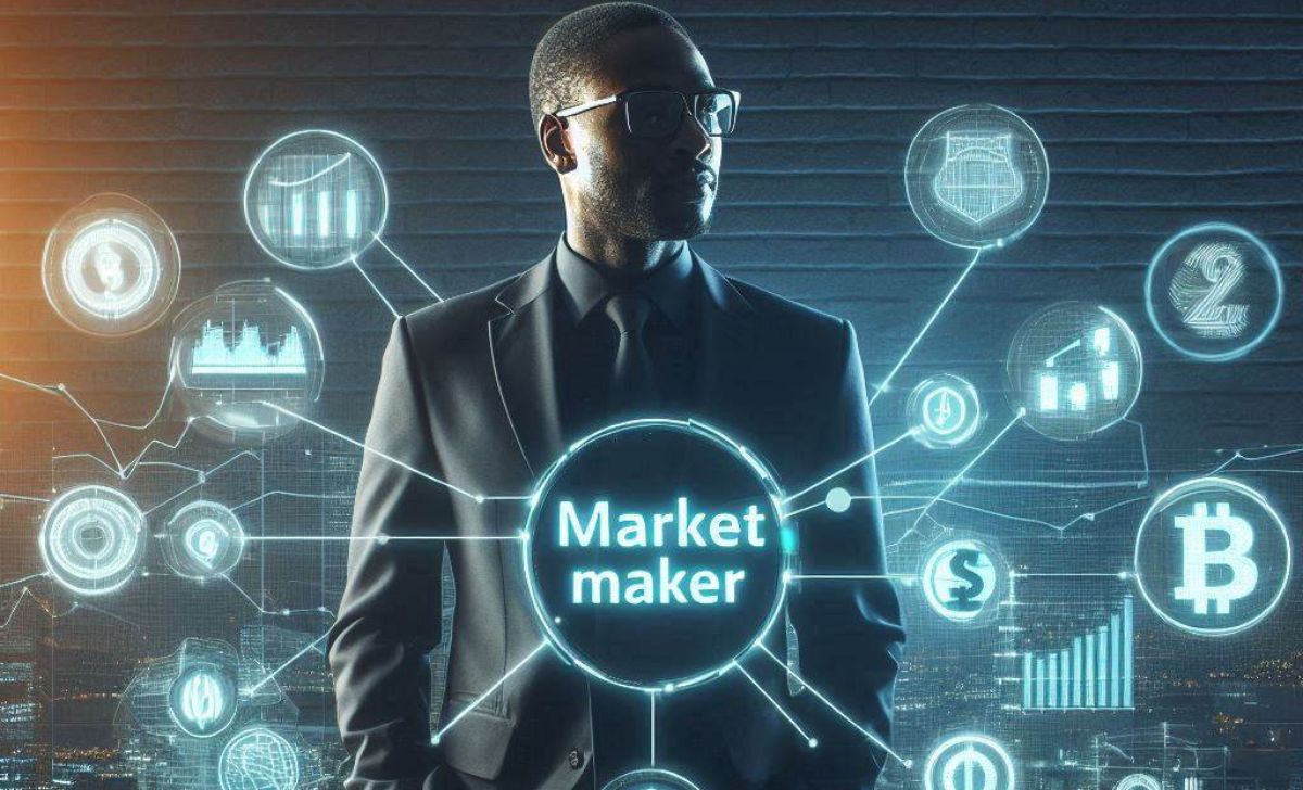 What is a Market Maker? Definition, role, how they work?
