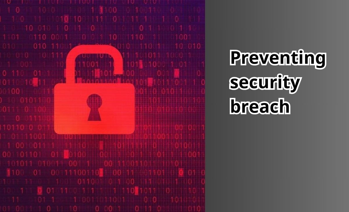 Preventing security breach