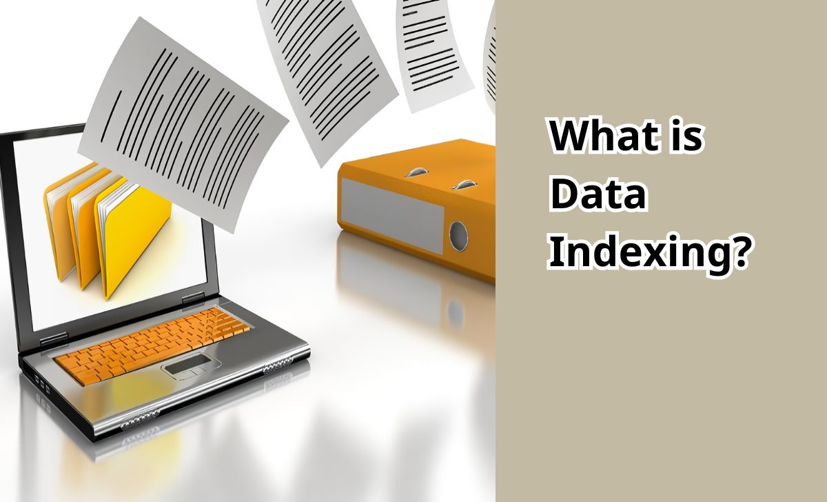 What is Data Indexing?