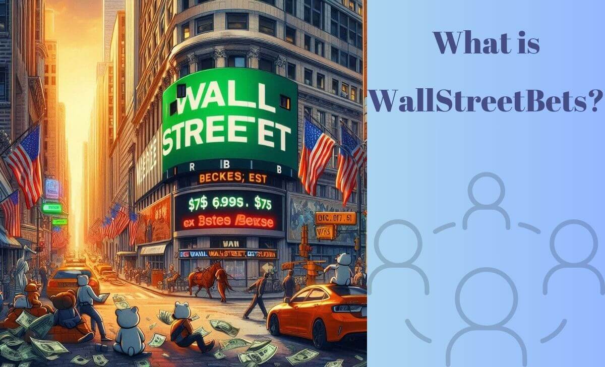 What is WallStreetBets?