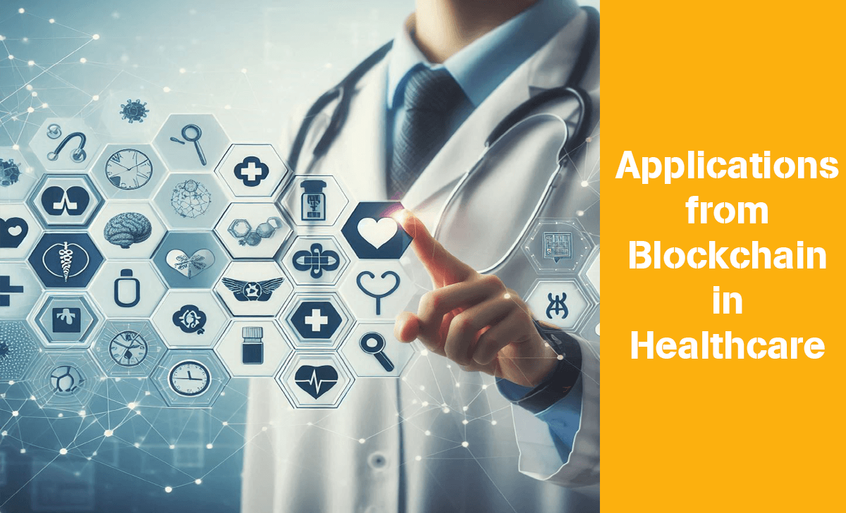 Let's learn about applications of Blockchain in Healthcare