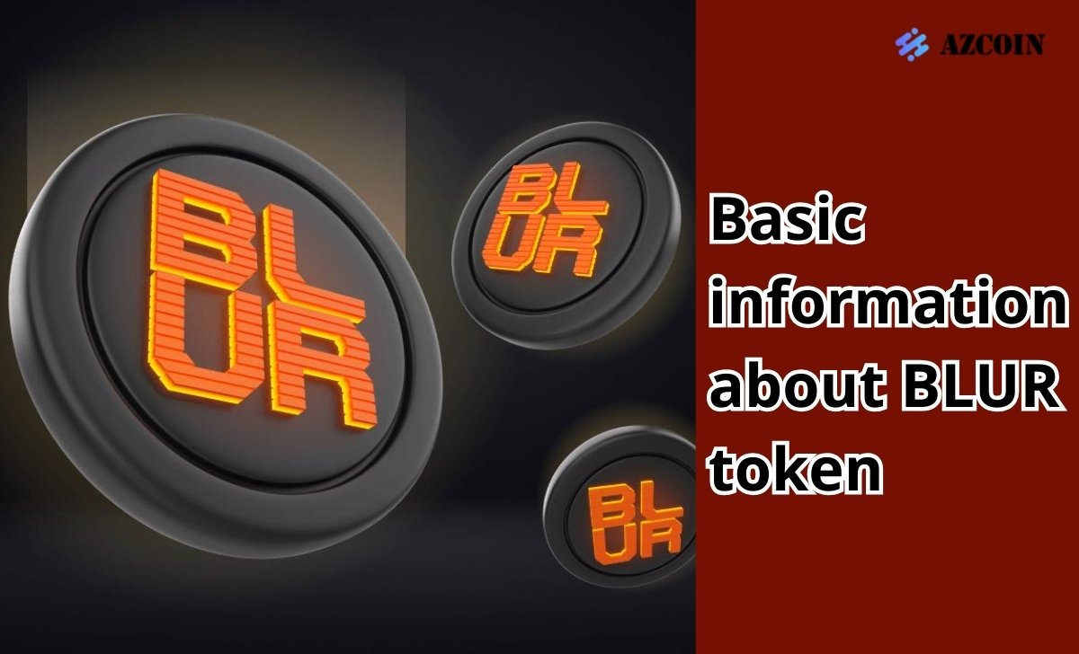 Basic information about BLUR token