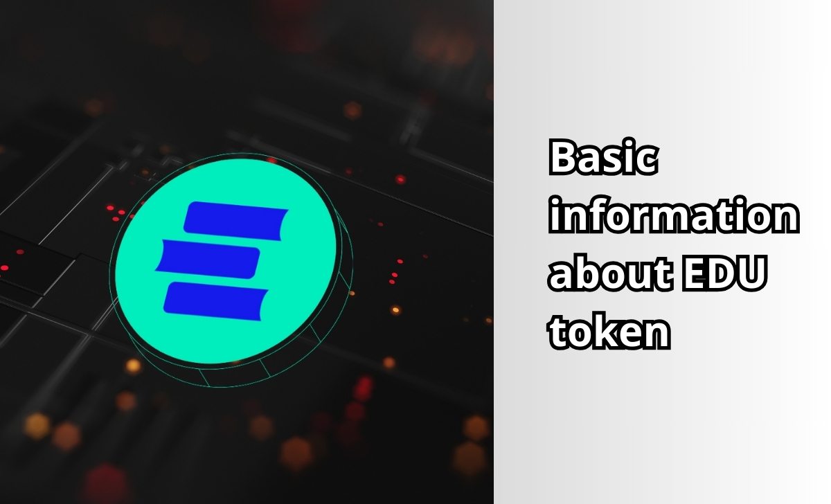 Basic information about EDU token