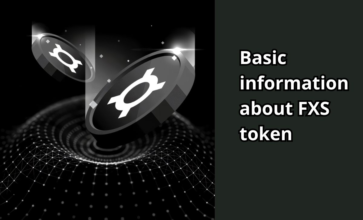 Basic information about FXS token