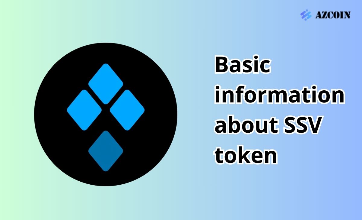 Basic information about SSV token