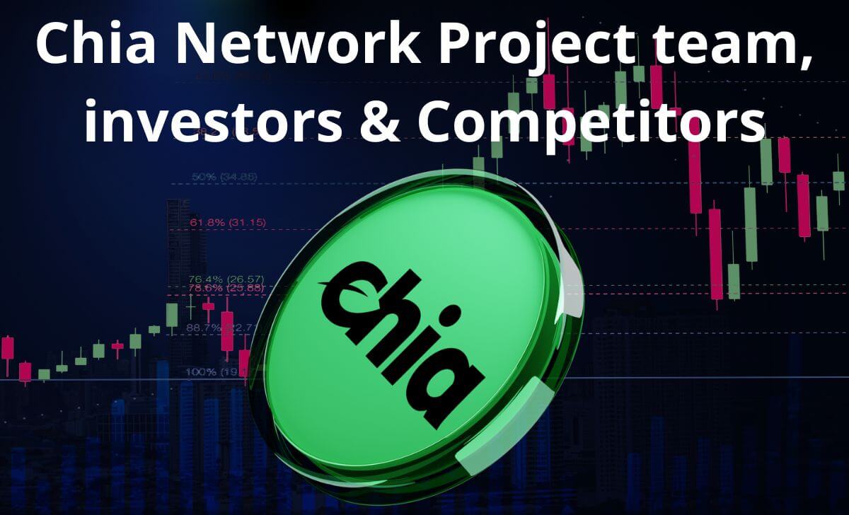 Chia is being built by a great team and co-founders with impressive business backgrounds