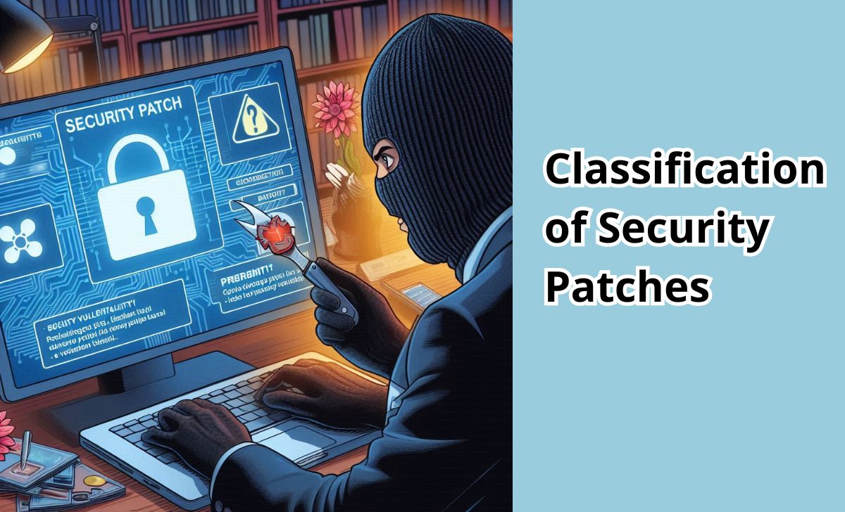 Classification of Security Patches