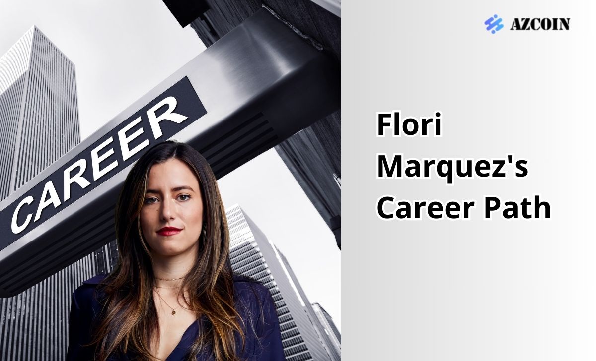 Flori Marquez's Career Path