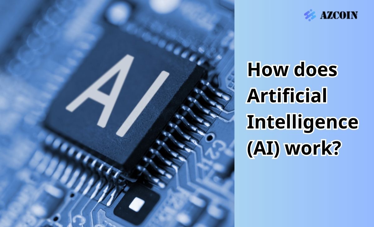 How does Artificial Intelligence (AI) work?