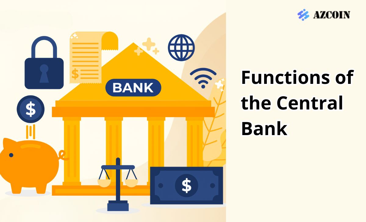 Functions of the Central Bank