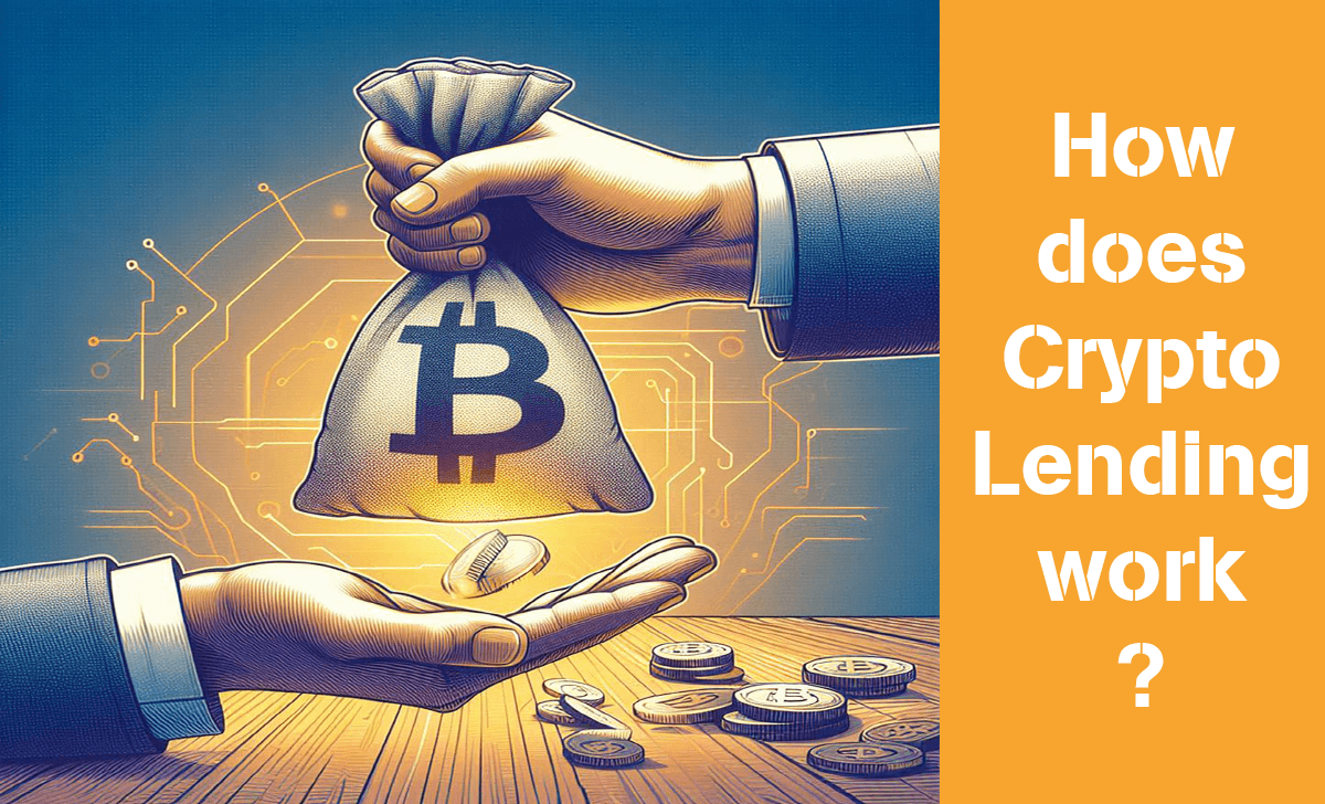 Let's learn how does Crypto Lending work