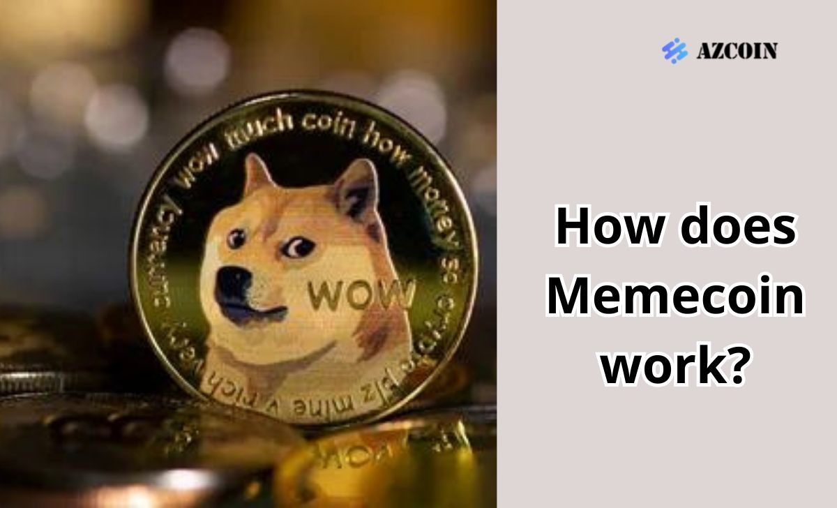 How does Memecoin work?