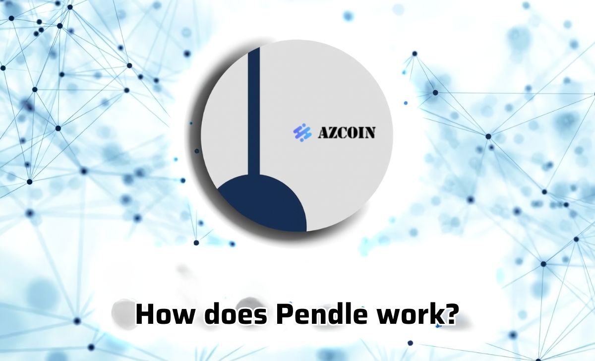 How does Pendle work?