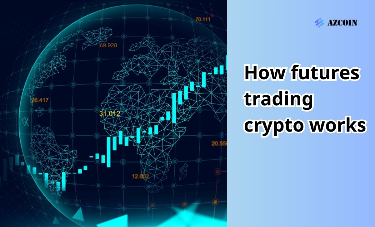 How futures trading crypto works