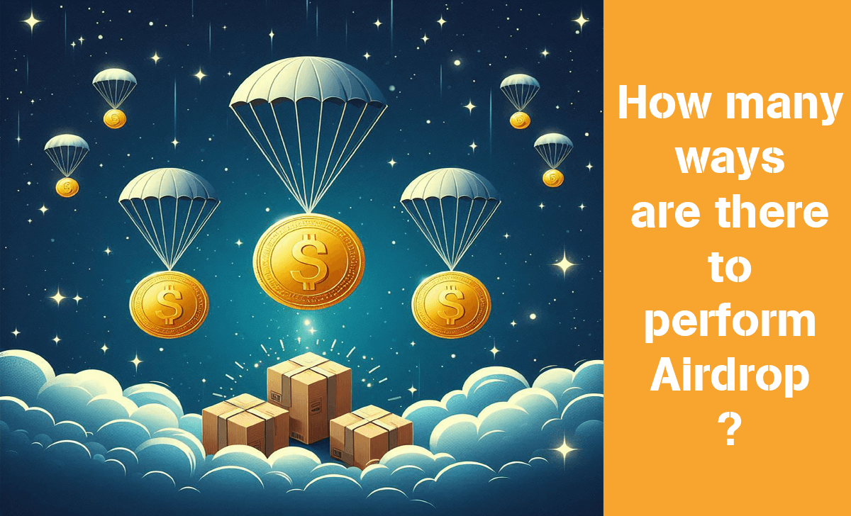 There are not only one but many different ways to perform Airdrop