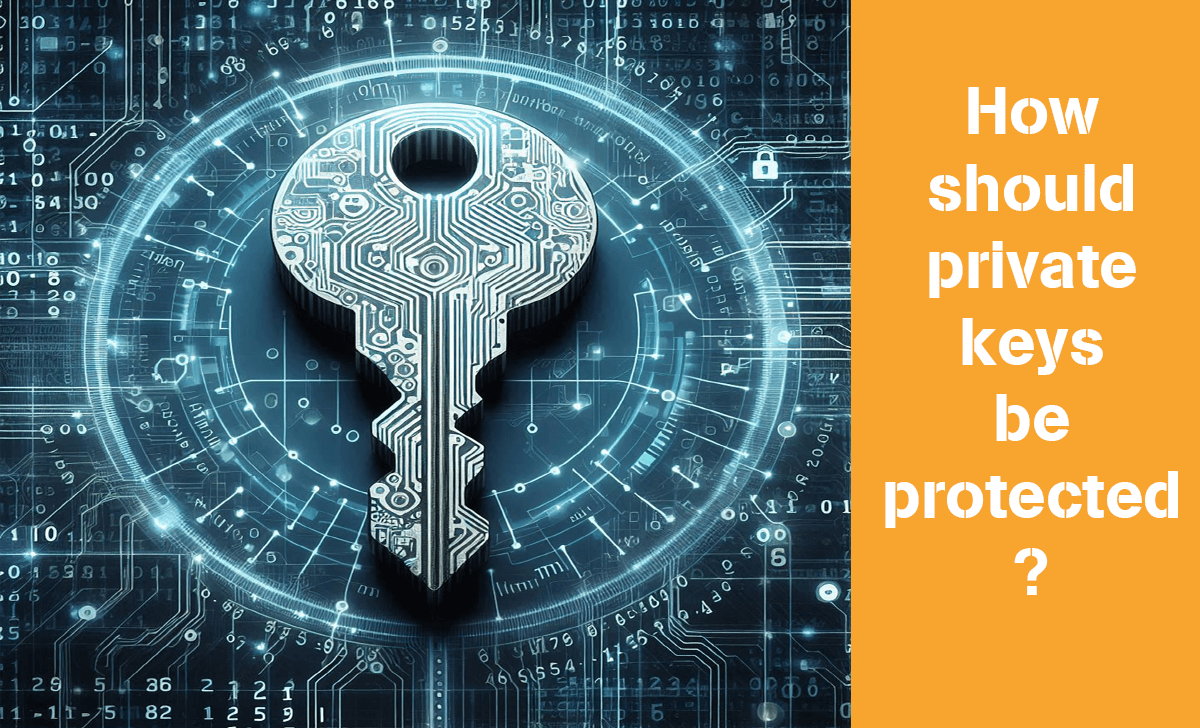 Let's learn how to protect private keys