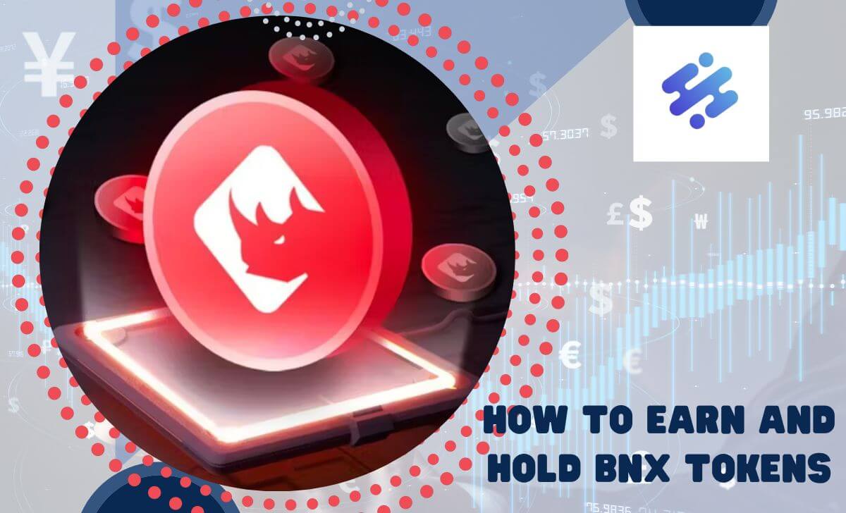 Purchase BNX on exchanges that support it to hold