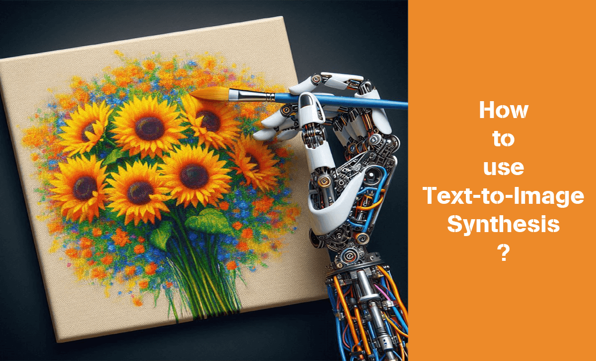 Let's learn how to use Text-to-Image Synthesis