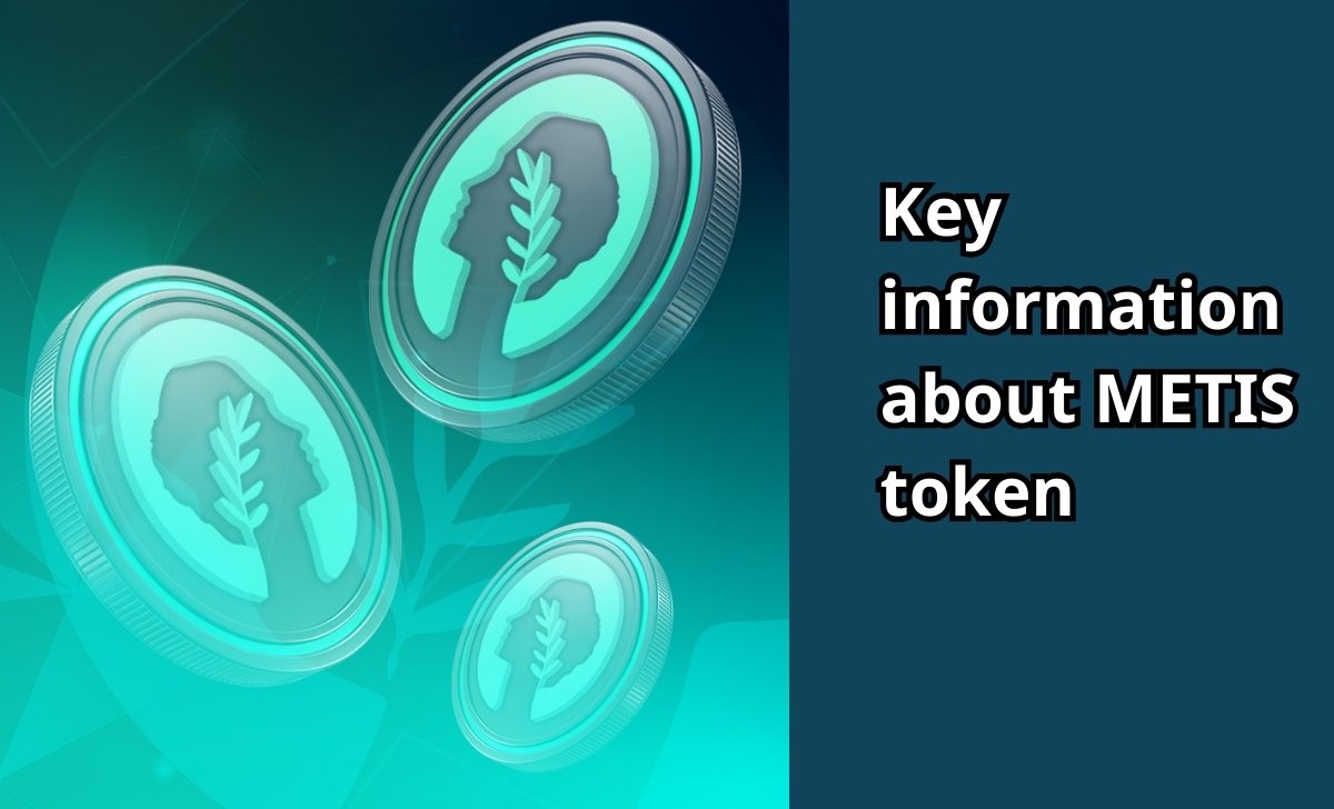 Key information about METIS token