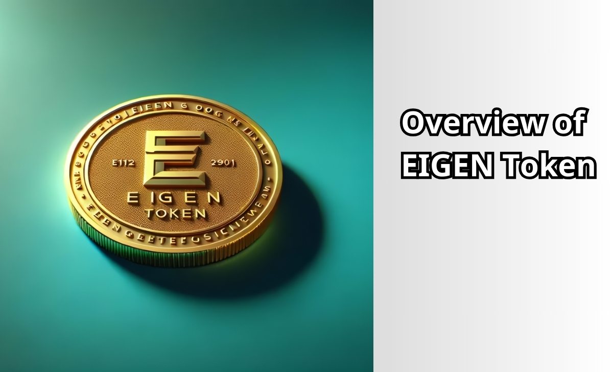 Overview of EIGEN Token