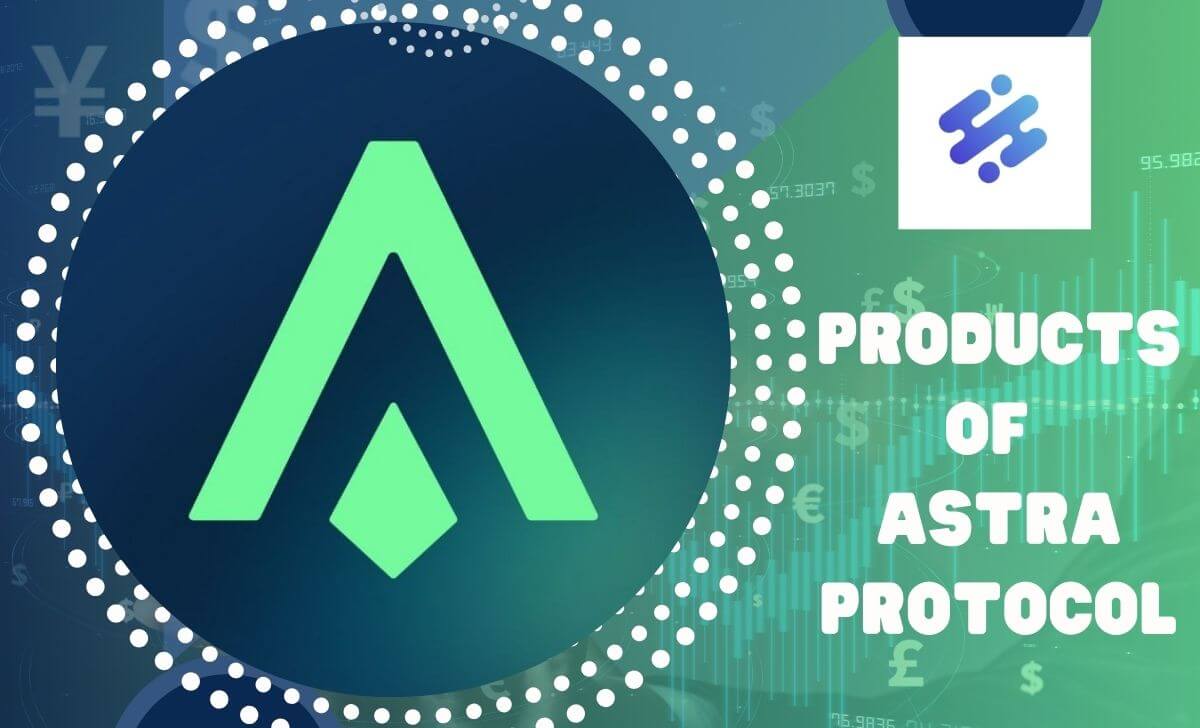 Astra Protocol offers 4 solutions for DeFi protocols