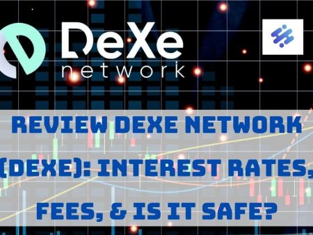 Review DeXe Network (DEXE): Interest Rates, Fees, & Is it Safe?
