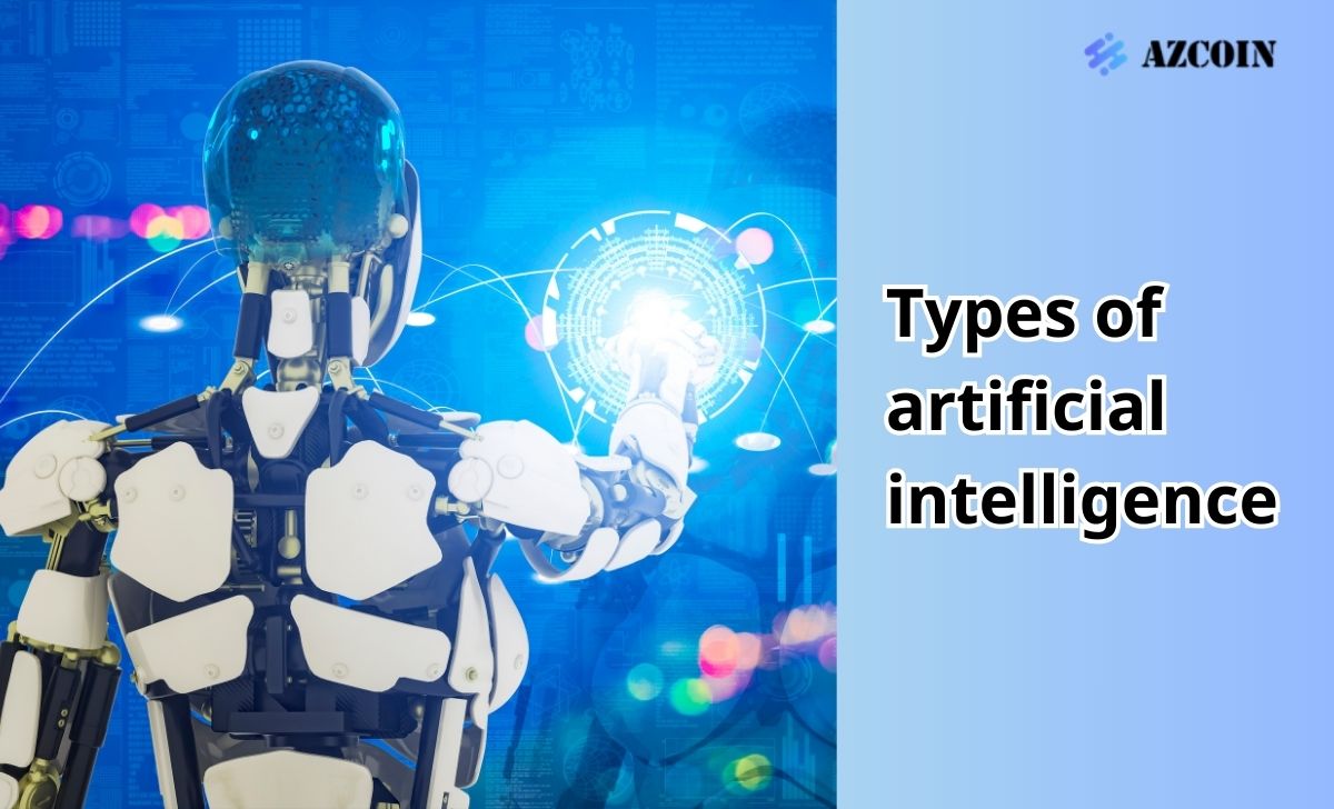 Types of artificial intelligence