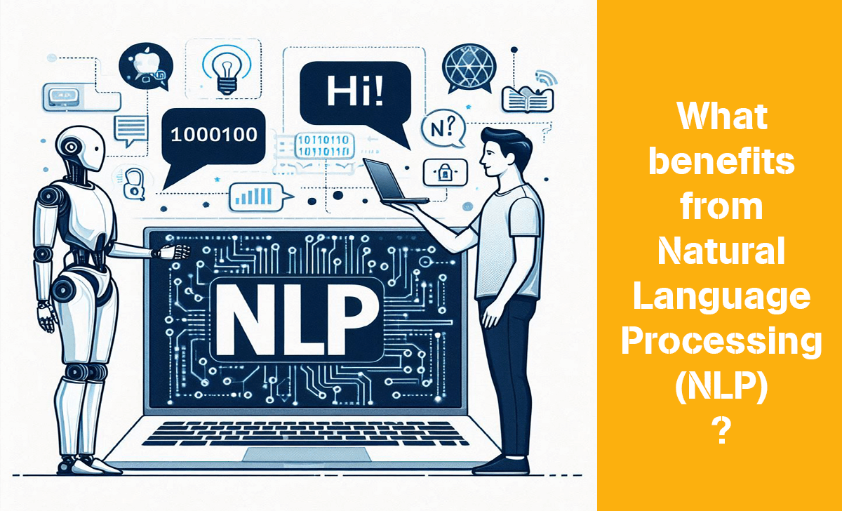 NLP helps computers understand the meaning of text or conversation