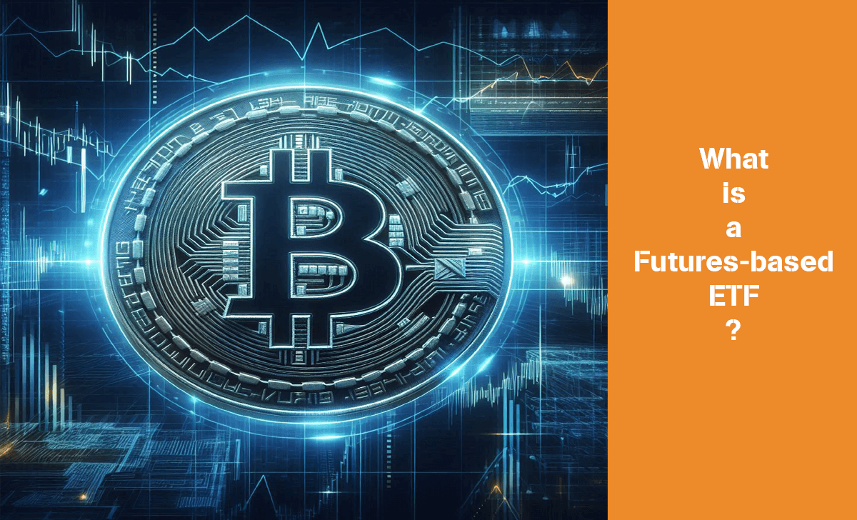 Futures-based ETFs is that these funds do not directly hold crypto assets but instead hold futures contracts