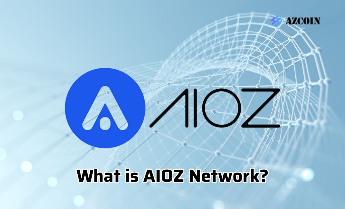 What is AIOZ Network?