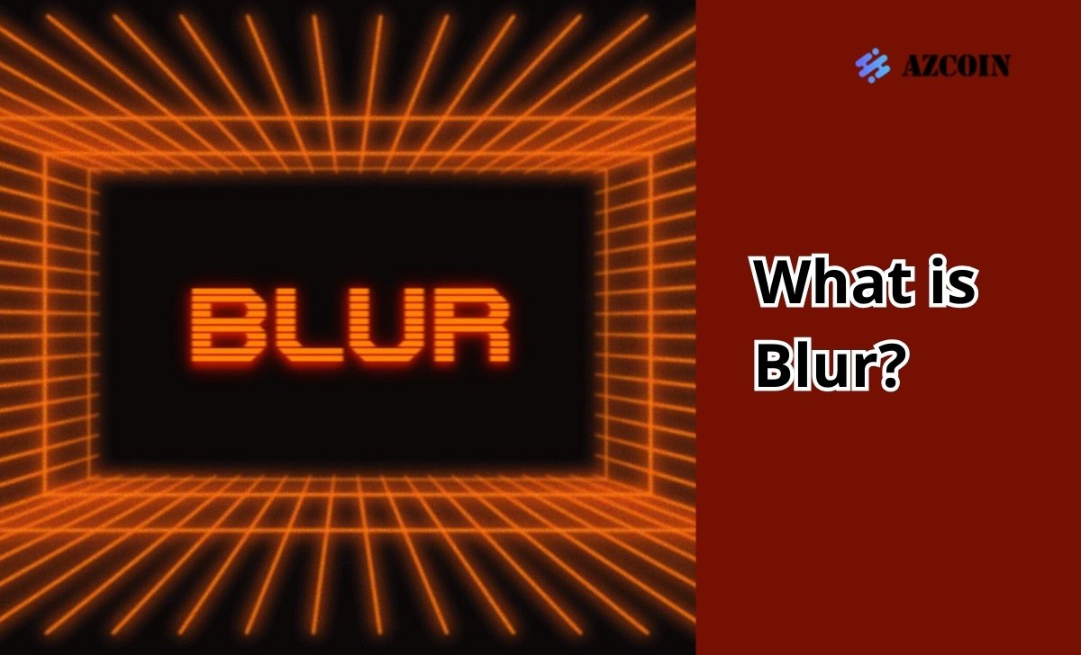 What is Blur?