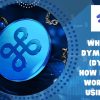 What is Dymension (DYM)? How does it work and using it?