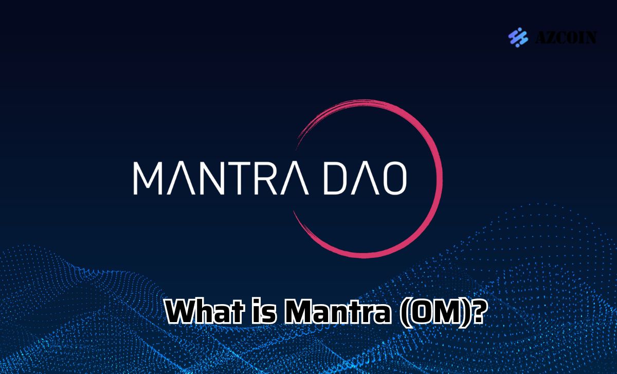 What is Mantra (OM)?