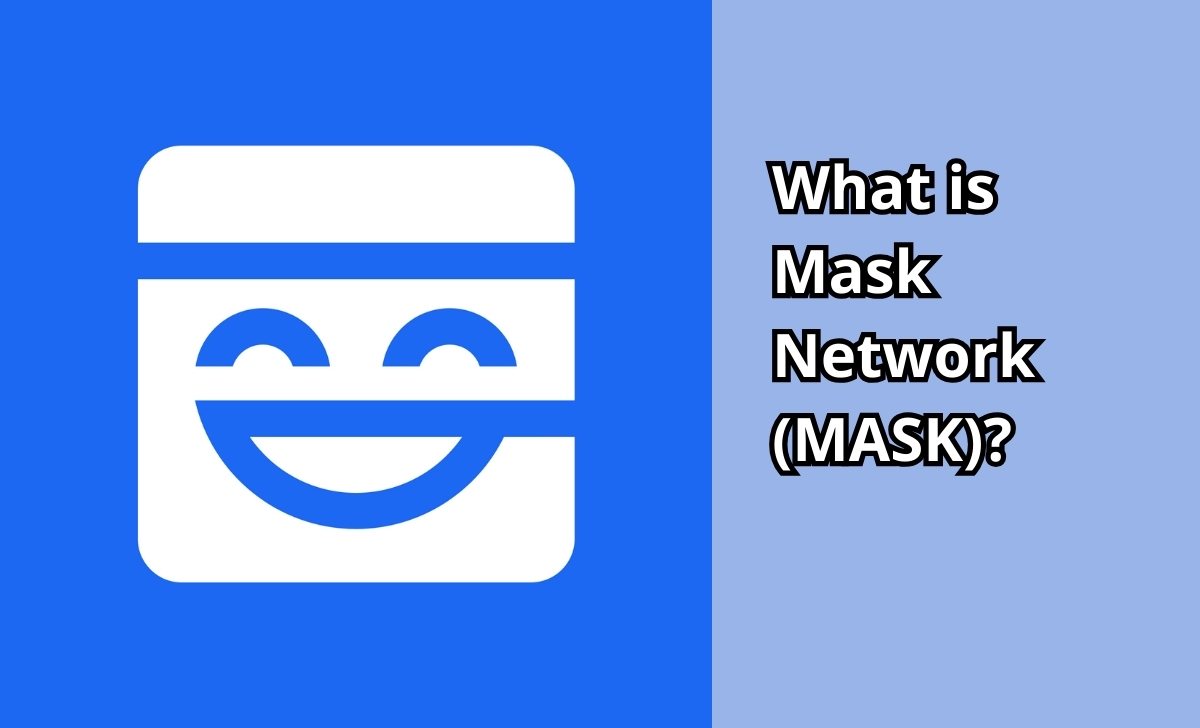 What is Mask Network (MASK)?