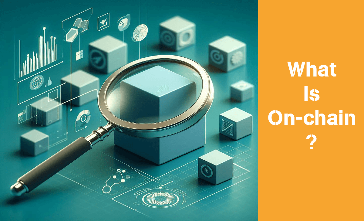 On-chain refers to all types of data that are recorded and stored directly on the blockchain network platform