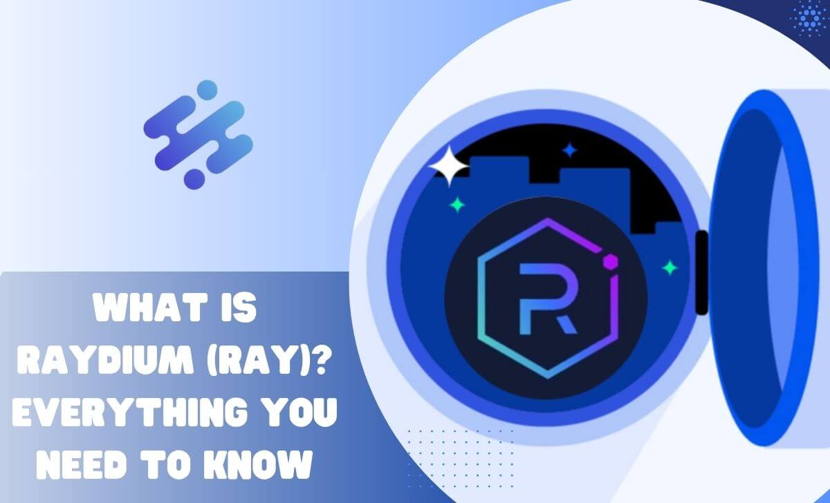 What Is Raydium RAY Everything You Need To Know AZCoin