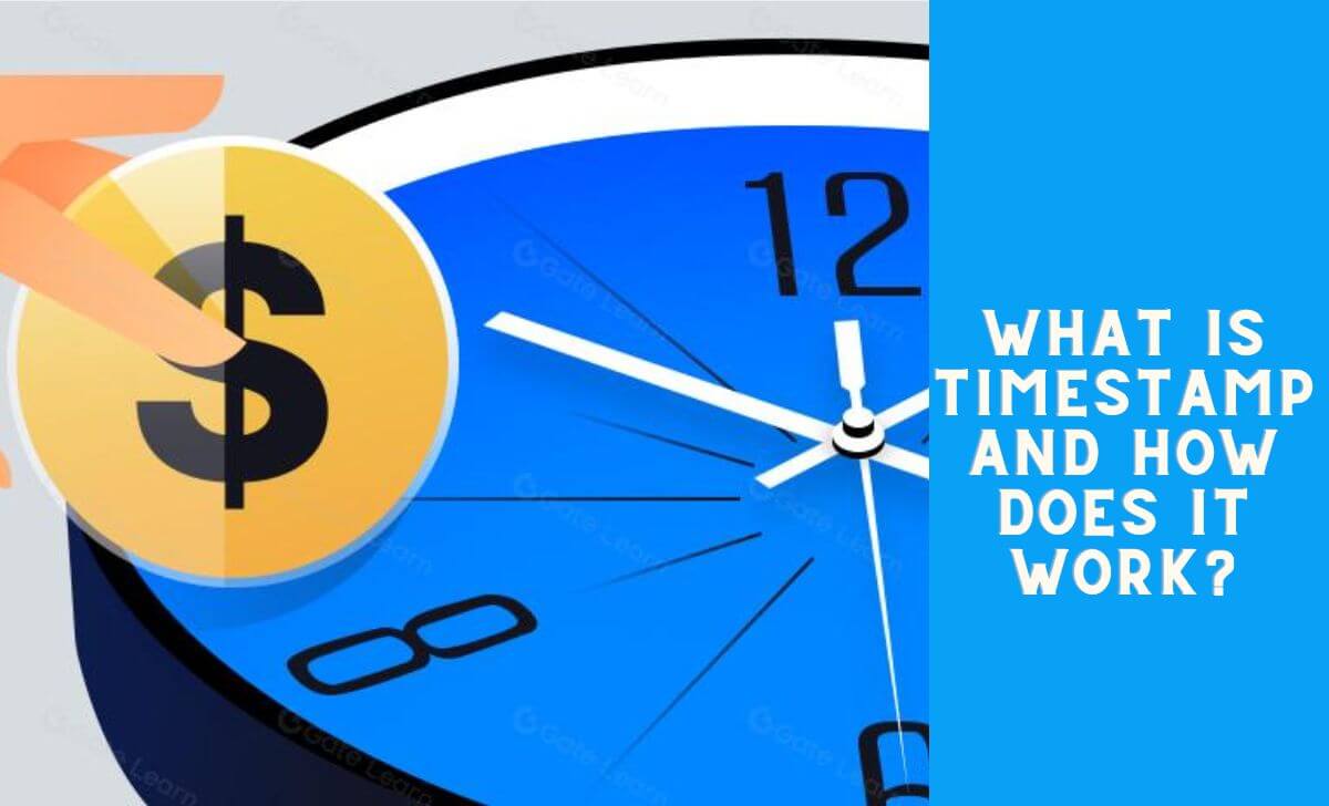 What is Timestamp and How does it work? - AZCoin