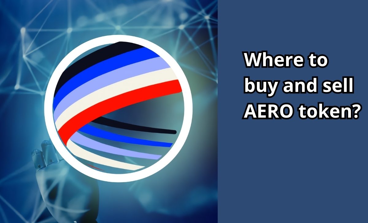 Where to buy and sell AERO token?