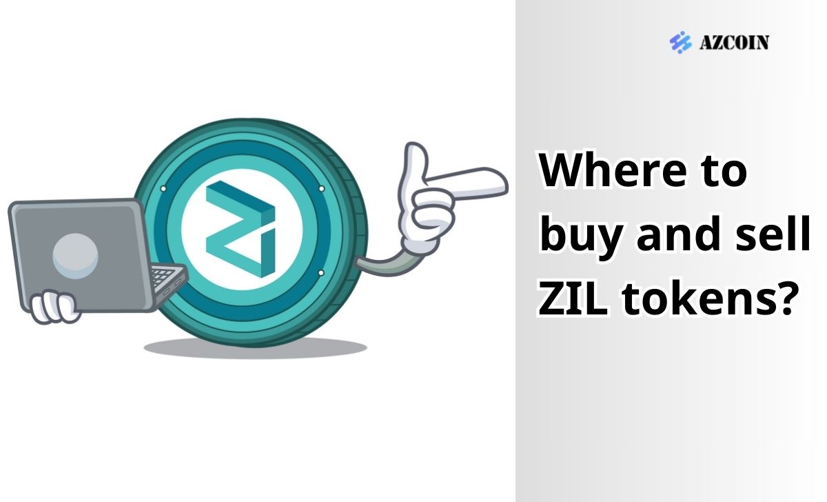 Where to buy and sell ZIL tokens?