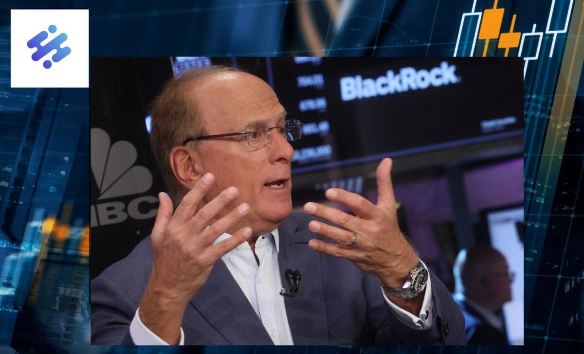 Larry Fink is the founder and CEO of BlackRock