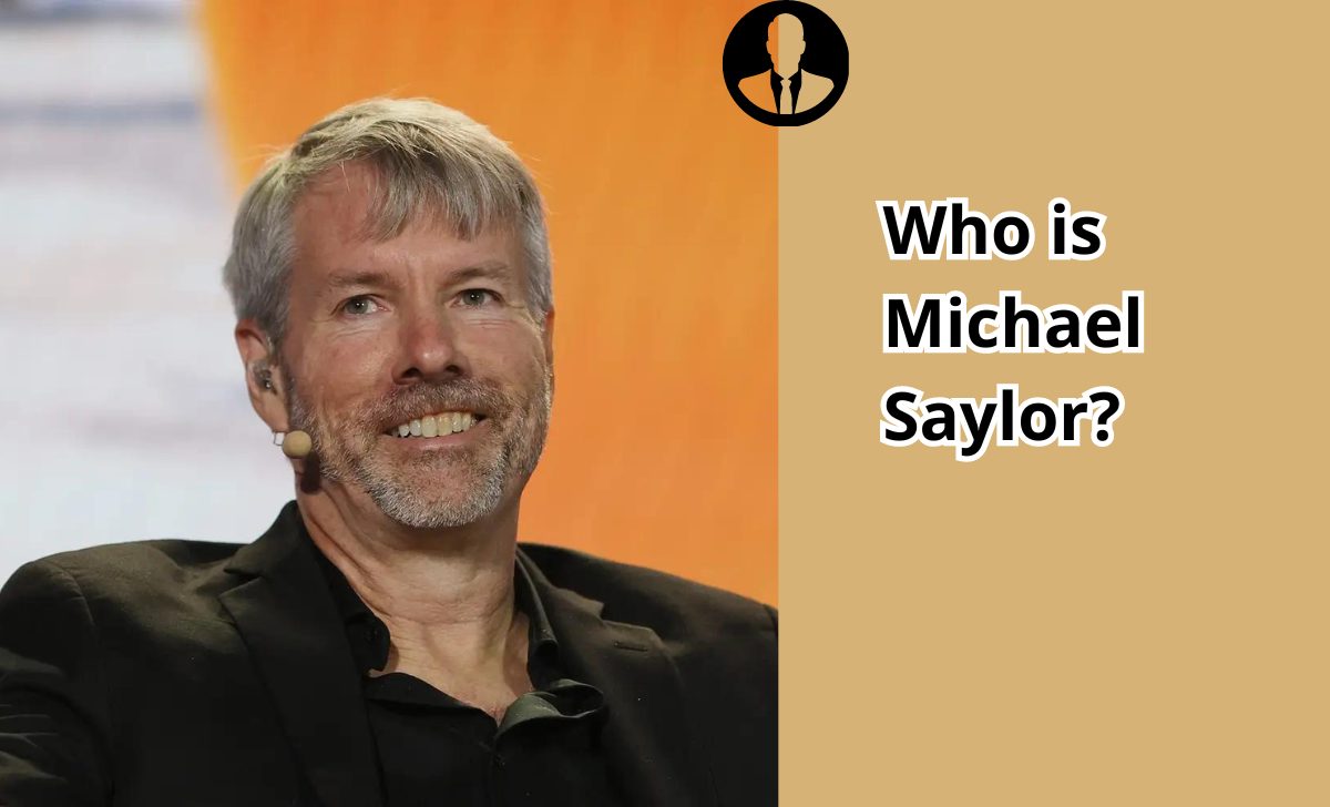 Who is Michael Saylor?