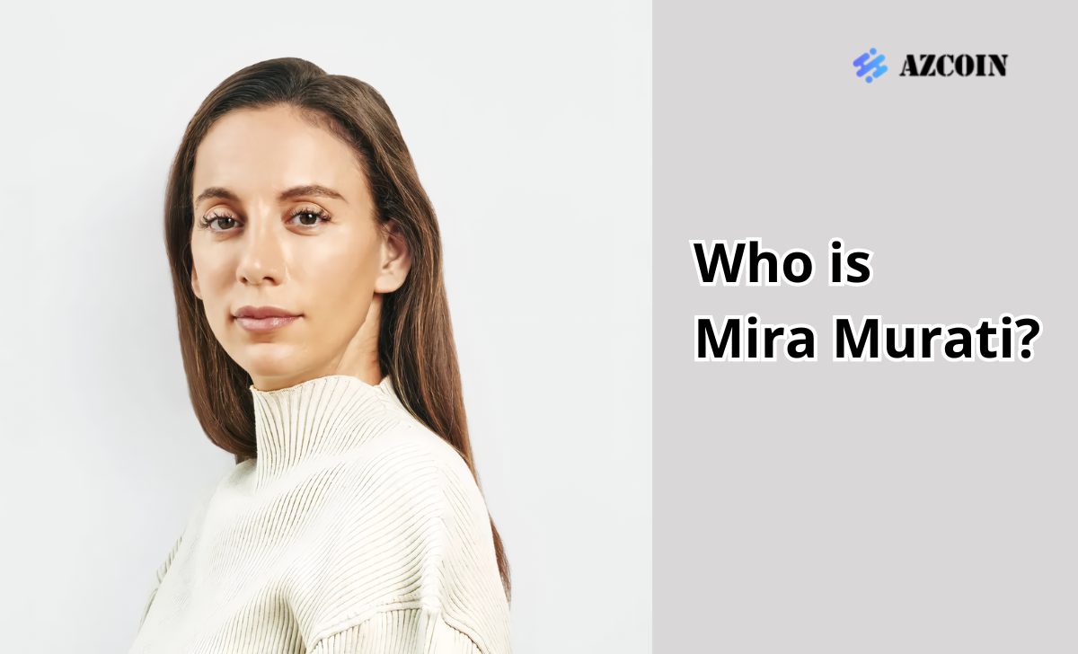 Who is Mira Murati?